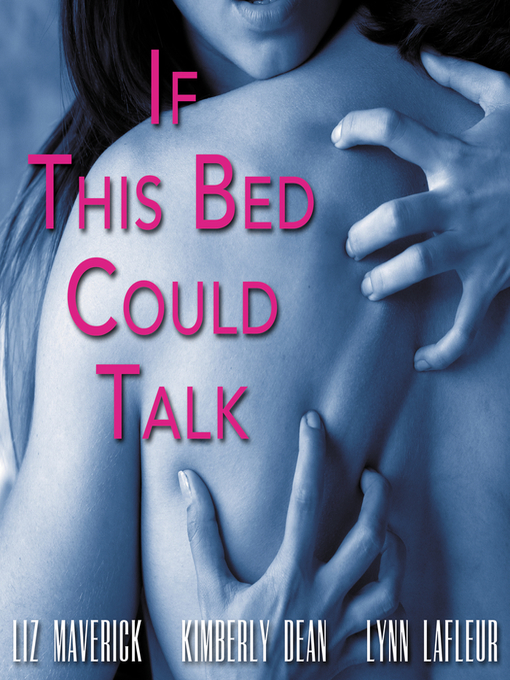 Cover image for If This Bed Could Talk